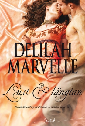 Lust & längtan (e-bok) av Delilah Marvelle