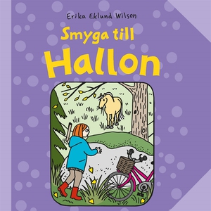 Hallon 5: Smyga till Hallon (ljudbok) av Erika