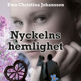 Nyckelns hemlighet (ljudbok) av Ewa Christina J