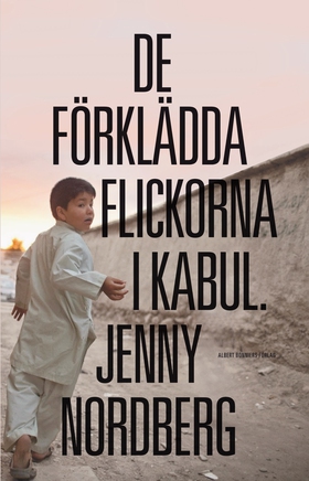 De förklädda flickorna i Kabul (e-bok) av Jenny