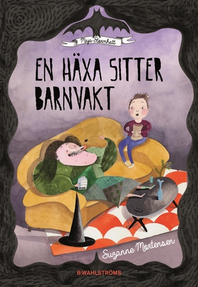 En häxa sitter barnvakt (e-bok) av Suzanne Mort