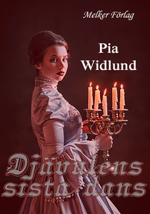 Djävulens sista dans (e-bok) av Pia Widlund