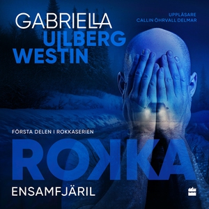 Ensamfjäril (ljudbok) av Gabriella Ullberg-West