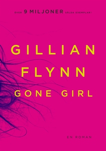 Gone Girl (e-bok) av Gillian Flynn