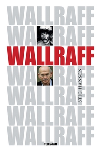 Wallraff (e-bok) av Stig Hansén