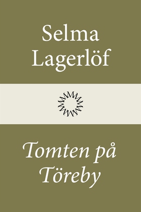 Tomten på Töreby (e-bok) av Selma Lagerlöf