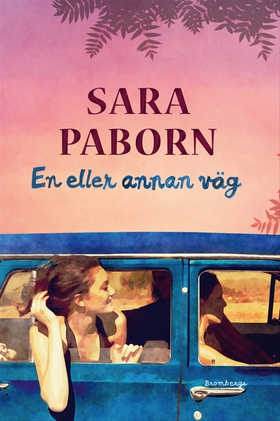 En eller annan väg (e-bok) av Sara Paborn