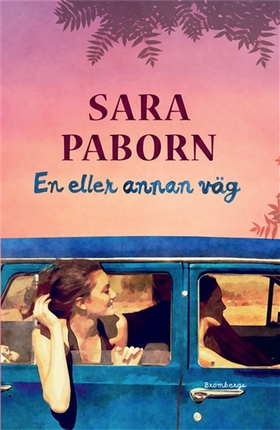 En eller annan väg (e-bok) av Sara Paborn