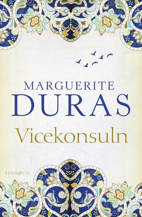 Vicekonsuln (e-bok) av Marguerite Duras