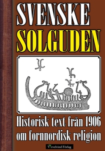 Den svenske solguden och den svenske Tyr (e-bok