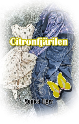 Citronfjärilen (e-bok) av Monica Tiger