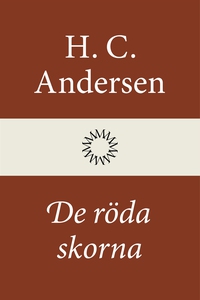 De röda skorna (e-bok) av H. C. Andersen