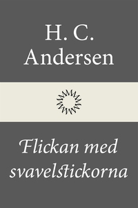 Flickan med svavelstickorna (e-bok) av H. C. An