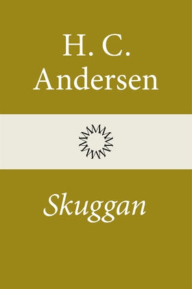 Skuggan (e-bok) av H. C. Andersen