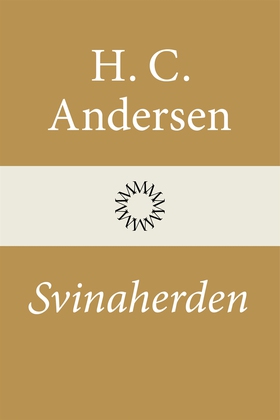 Svinaherden (e-bok) av H. C. Andersen