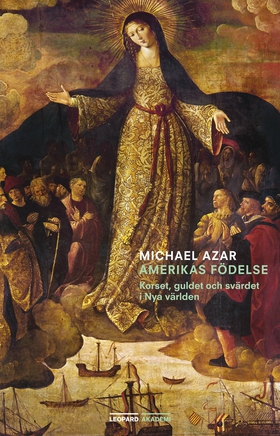Amerikas födelse (e-bok) av Michael Azar