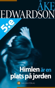 Himlen är en plats på jorden (e-bok) av Åke Edw
