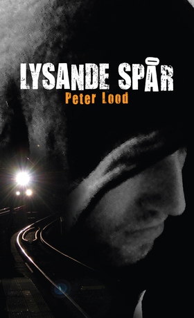 Lysande spår (e-bok) av Peter Lood