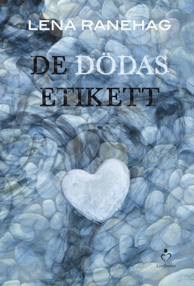 De dödas etikett (e-bok) av Lena Ranehag