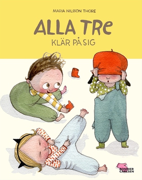 Alla tre klär på sig (e-bok) av Maria Nilsson, 