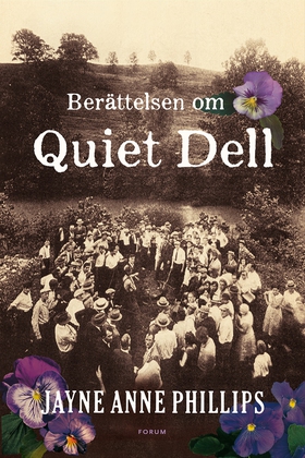 Historien om Quiet Dell (e-bok) av Jayne Anne P