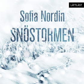 Snöstormen / Lättläst (ljudbok) av Sofia Nordin