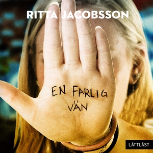 En farlig vän (ljudbok) av Ritta Jacobsson