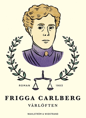 Vårlöften : Berättelse (e-bok) av Frigga Carlbe