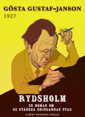 Rydsholm : en roman om de stängda grindarnas st