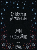 En blotfest på 700-talet