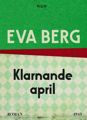 Klarnande april (e-bok) av Eva Berg