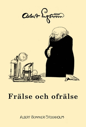 Frälse och ofrälse (e-bok) av Albert Engström