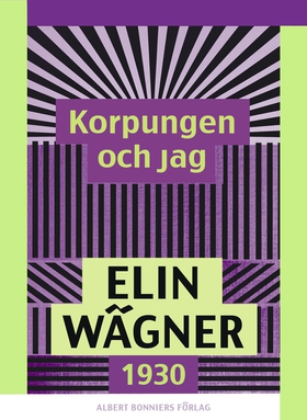 Korpungen och jag (e-bok) av Elin Wägner