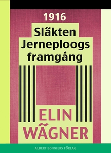 Släkten Jerneploogs framgång (e-bok) av Elin Wä