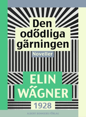 Den odödliga gärningen : Noveller (e-bok) av El