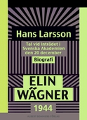Hans Larsson : Tal vid inträdet i Svenska Akademien den 20 december 1944
