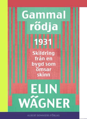 Gammalrödja : skildring från en bygd som ömsar