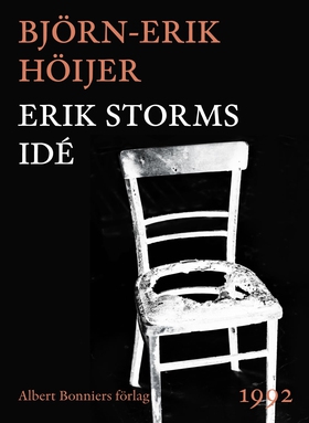 Erik Storms idé (e-bok) av Björn-Erik Höijer