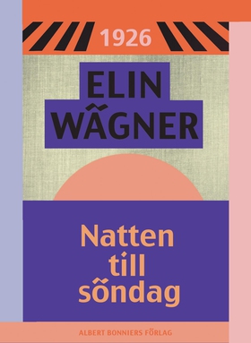 Natten till söndag (e-bok) av Elin Wägner