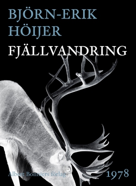 Fjällvandring (e-bok) av Björn-Erik Höijer