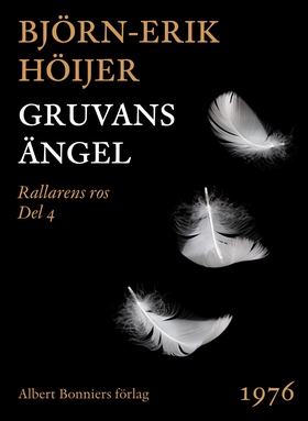 Gruvans ängel (e-bok) av Björn-Erik Höijer