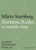 Marianne R&#230;der, en nutidskvinna