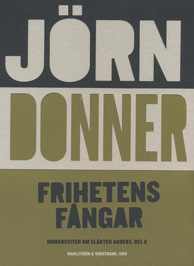 Frihetens fångar (e-bok) av Jörn Donner