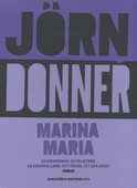 Marina Maria : en kioskroman, en följetong, en underhållning, ett försök, ett och annat