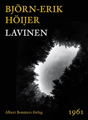Lavinen (e-bok) av Björn-Erik Höijer