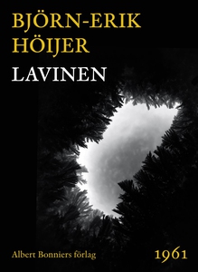 Lavinen (e-bok) av Björn-Erik Höijer