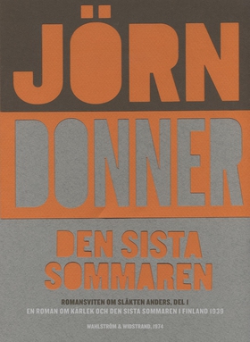 Den sista sommaren : en roman om kärlek och den
