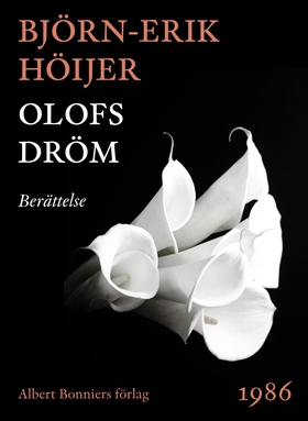 Olofs dröm : Berättelse (e-bok) av Björn-Erik H