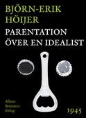 Parentation över en idealist