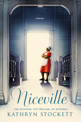 Niceville (e-bok) av Kathryn Stockett